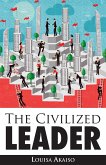 The Civilized Leader