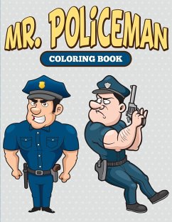 Mr. Policeman Coloring Book - Speedy Publishing Llc