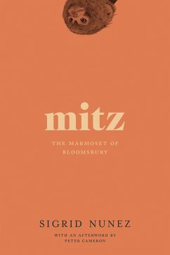 Mitz: The Marmoset of Bloomsbury - Nunez, Sigrid
