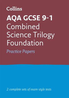 AQA GCSE 9-1 Combined Science Foundation Practice Papers - Collins GCSE
