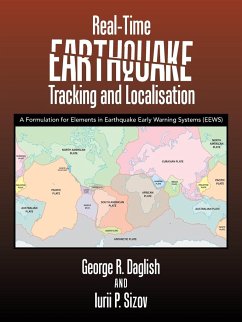 Real-Time Earthquake Tracking and Localisation - Daglish, George R.; Sizov, Iurii P.