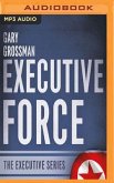 Executive Force