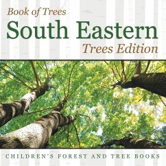 Book of Trees  South Eastern Trees Edition   Children's Forest and Tree Books - Baby