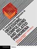 Transdiagnostic Approach to Obsessions, Compulsions and Related Phenomena (eBook, ePUB)