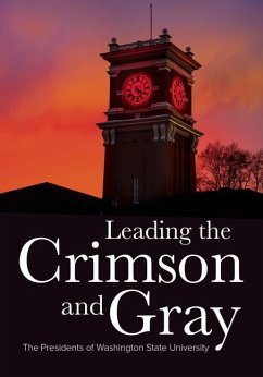 Leading the Crimson and Gray - Stimson, William; Pitre, Paul; O'English, Mark; Steury, Tim; Bond; Clark, Larry; Fleischer, Sam; Menard, John T; Stack, Brian; Levy, Buddy