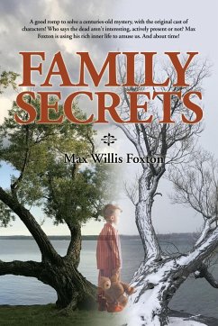 Family Secrets - Foxton, Max Willis