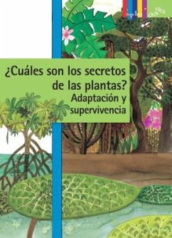 Cuales Son Los Secretos de Las Plantas? Adaptacion Y Supervivencia - Ahn, Hyeon-Jeong