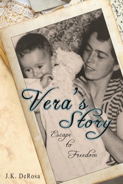 Vera's Story - DeRosa, Joseph K