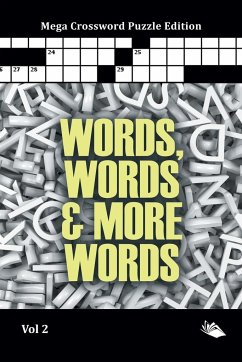 Words, Words & More Words Vol 2 - Speedy Publishing Llc