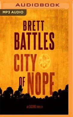 City of Nope - Battles, Brett