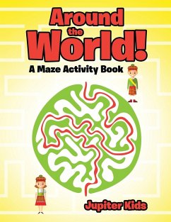 Around the World! A Maze Activity Book - Jupiter Kids