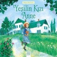 Yesilin Kizi Anne - Sebag, Mary; Montefiore