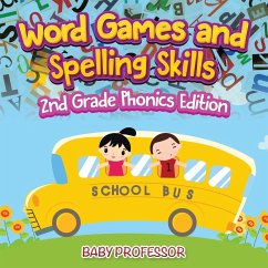 Word Games and Spelling Skills   2nd Grade Phonics Edition - Baby