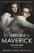 Taming a Maverick (Book 1) Alpha... - Bild 1