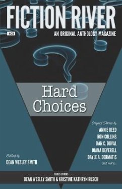 Fiction River: Hard Choices - Reed, Annie