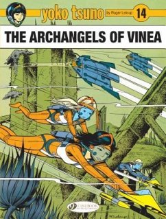 Yoko Tsuno Vol. 14: The Archangels of Vinea - Leloup, Roger