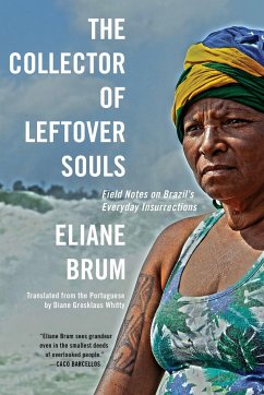 The Collector of Leftover Souls - Brum, Eliane