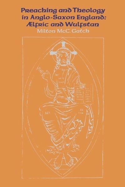 Preaching and Theology in Anglo-Saxon England (eBook, PDF)