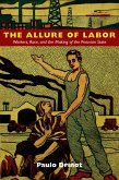 Allure of Labor (eBook, PDF)