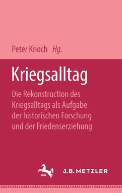 Kriegsalltag (eBook, PDF) - Knoch, Peter