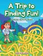 A Trip to Finding Fun! A Maze Activity... - Bild 1