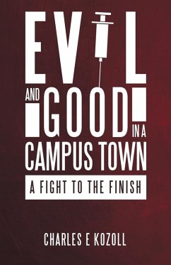 Cover Evil and Good in a Campus Town