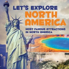 Let's Explore North America (Most Famous Attractions in North America) - Baby