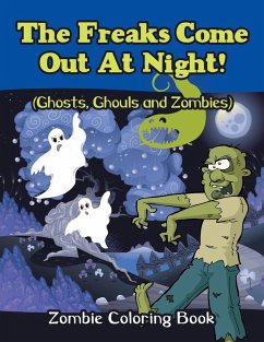 The Freaks Come Out At Night! (Ghosts, Ghouls and Zombies) - Jupiter Kids