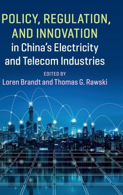 Policy, Regulation and Innovation in China's Electricity and Telecom Industries