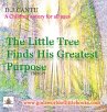 The Little Tree Finds His Greatest... - Bild 1