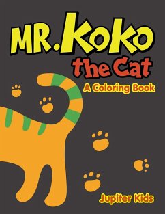 Mr. Koko the Cat (A Coloring Book) - Jupiter Kids