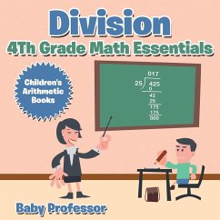 Division 4th Grade Math Essentials   Children's Arithmetic Books - Baby