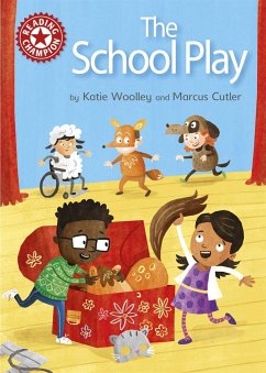 Reading Champion: The School Play - Woolley, Katie