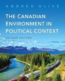 The Canadian Environment in Political Context, Second Edition