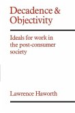 Decadence and Objectivity (eBook, PDF)