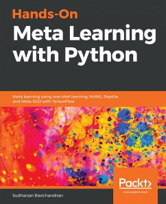 Hands-On Meta Learning with Python (eBook, ePUB) - Ravichandiran, Sudharsan