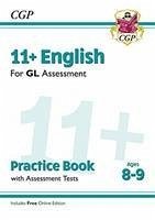 11+ GL English Practice Book & Assessment Tests - Ages 8-9 (with Online Edition) - CGP Books
