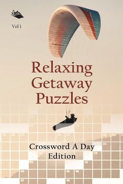 Relaxing Getaway Puzzles Vol 1 - Speedy Publishing Llc