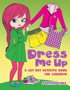 Dress Me Up (A Cutout Activity Book for Children) - Jupiter Kids