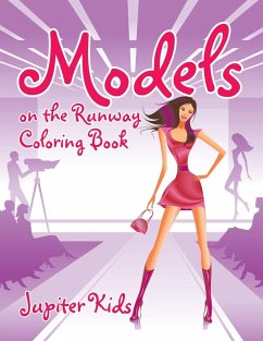 Models on the Runway Coloring Book - Jupiter Kids