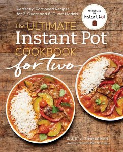 The Ultimate Instant Pot(r) Cookbook for Two - Zimmerman, Janet A