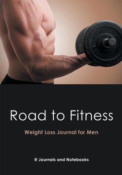 Road to Fitness - Weight Loss Journal for Men - Journals and Notebooks