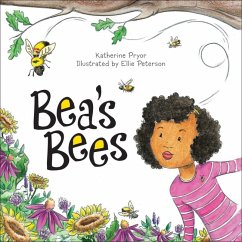 Bea's Bees - Pryor, Katherine