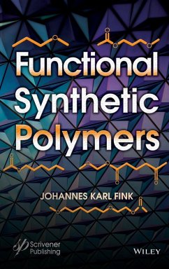 Functional Synthetic Polymers - Fink, Johannes Karl