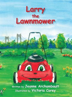 Larry the Lawnmower - Archambault, Jeanne