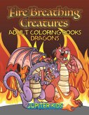 Fire Breathing Creatures