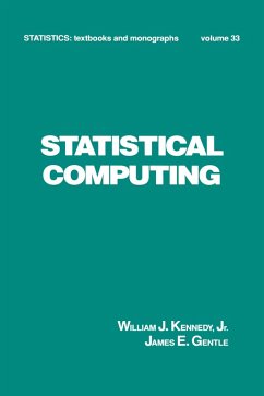 Statistical Computing (eBook, ePUB) - Kennedy, William J.