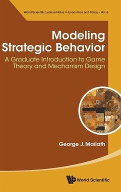 Modeling Strategic Behavior - George J Mailath