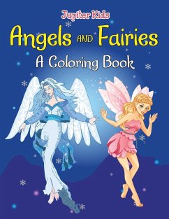 Angels and Fairies (A Coloring Book) - Jupiter Kids
