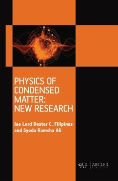 Physics of Condensed Matter: New Research - Filipinas, Jae Lord Dexter C; Ali, Syeda Ramsha